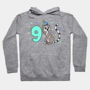 I am 9 with lemur - kids birthday 9 years old Hoodie